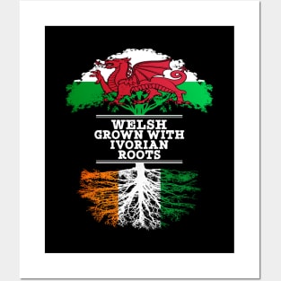 Welsh Grown With Ivorian Roots - Gift for Ivorian With Roots From Ivory Coast Posters and Art